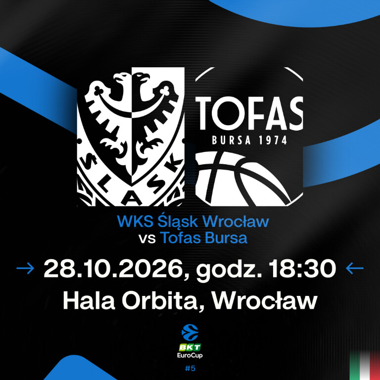 WKS Śląsk Wrocław vs Tofas Bursa